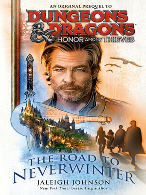 cover image of Honor Among Thieves: The Road to Neverwinter